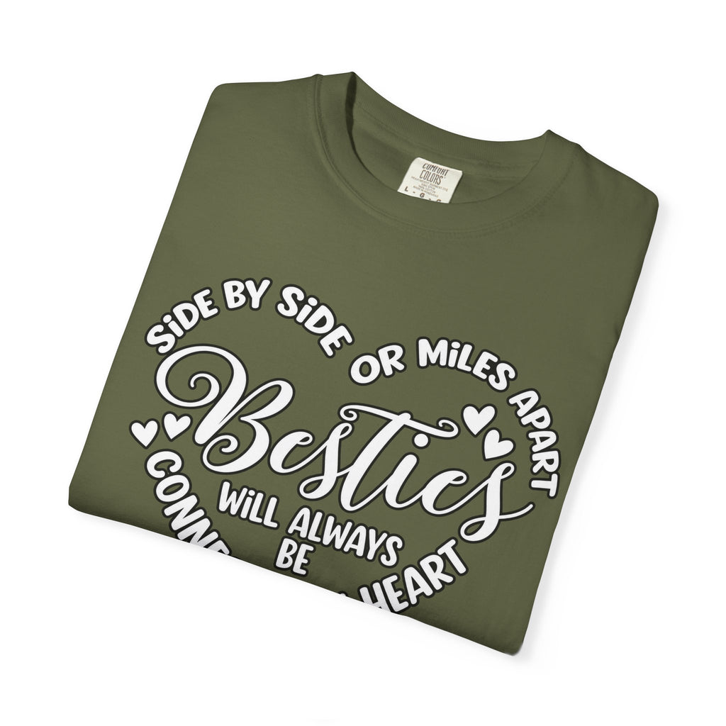 Besties Will Always Be Connected by Heart T-Shirt