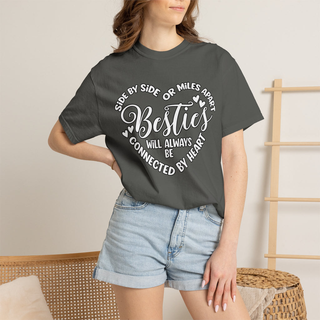 Besties Will Always Be Connected by Heart T-Shirt