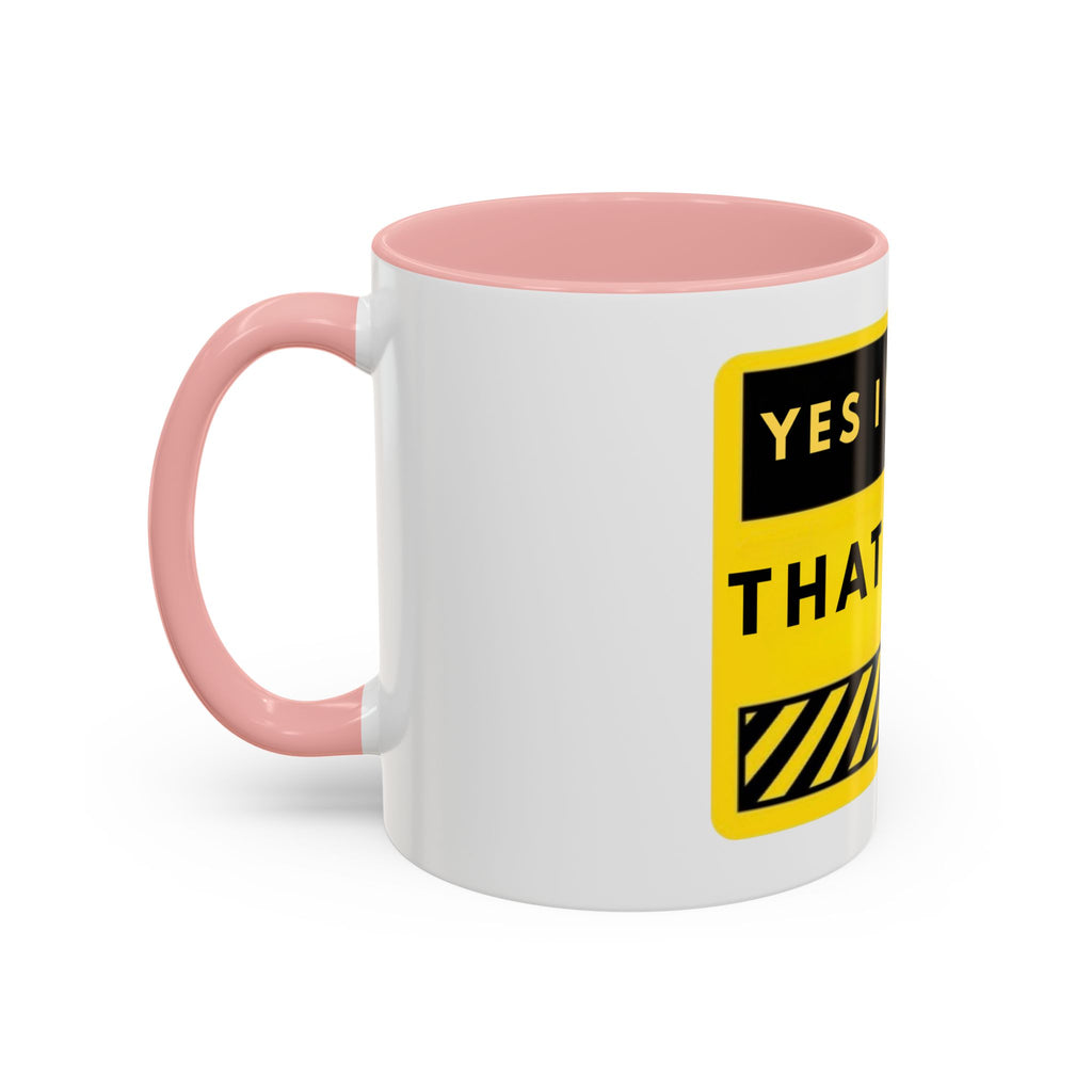 Coffee Mug — "Yes I Charge That Much" Bold Yellow Price-Tag Humor Mug