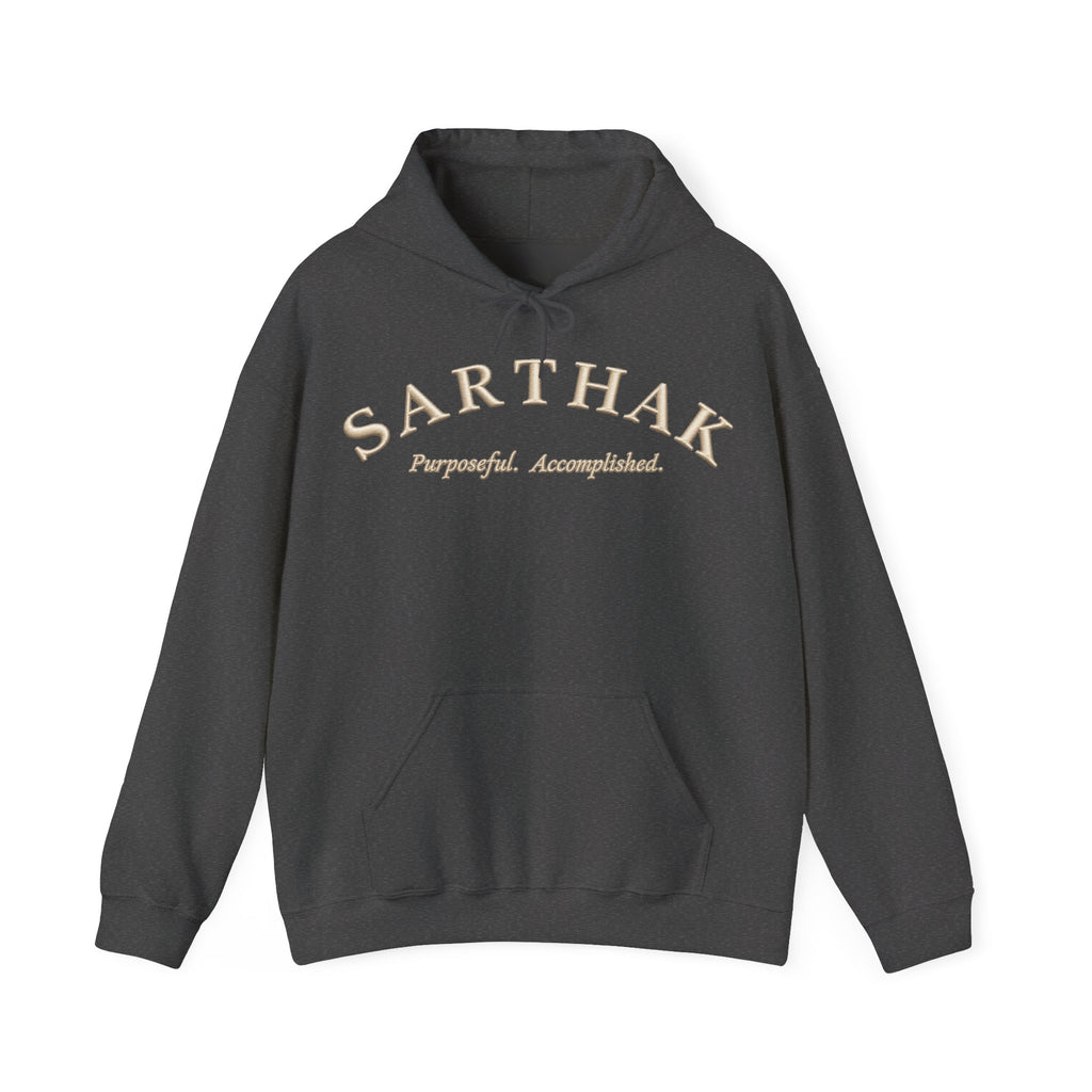 Sarthak Script Hoodie — “Purposeful. Accomplished.” Inspirational Name Hooded Sweatshirt
