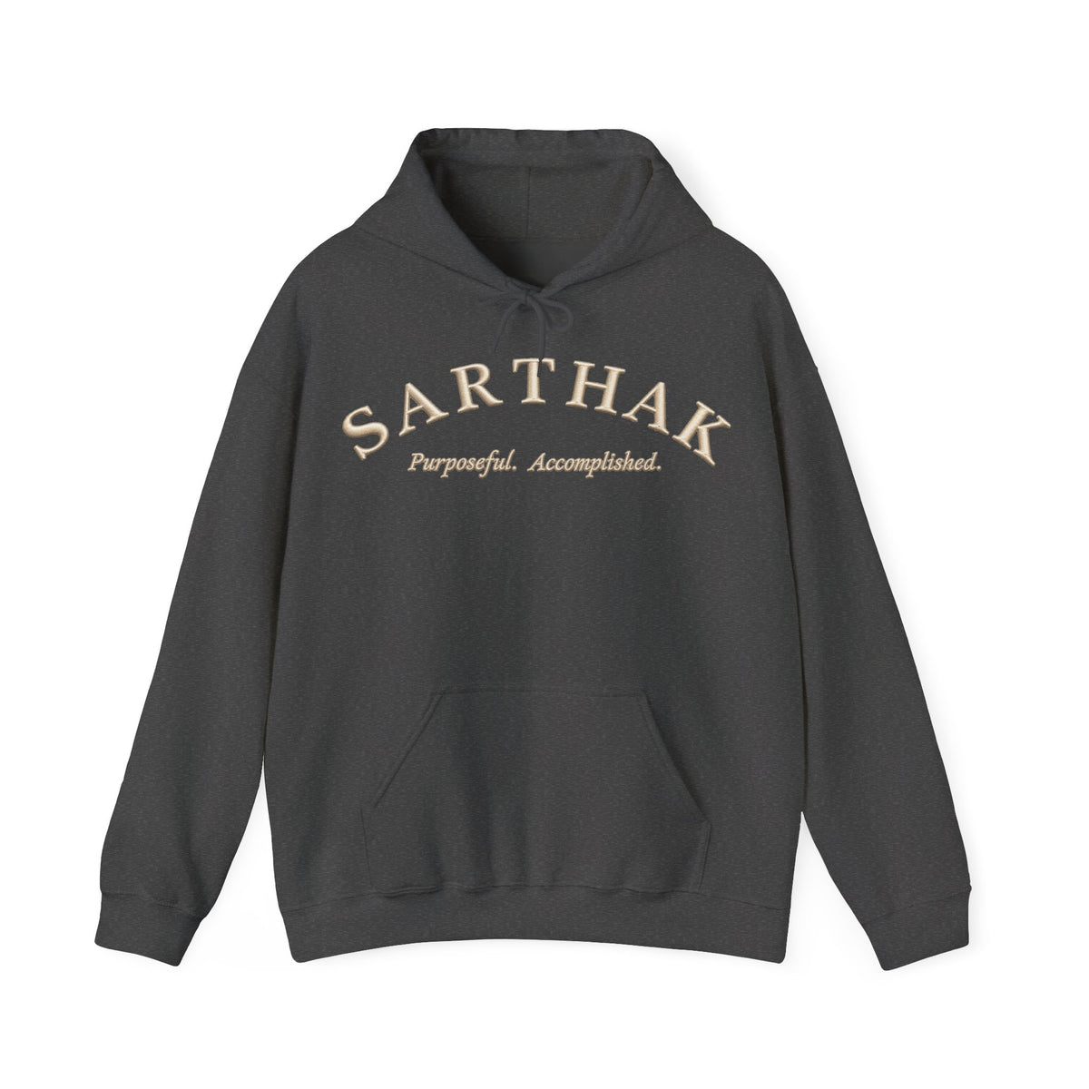 Sarthak Script Hoodie — “Purposeful. Accomplished.” Inspirational Name Hooded Sweatshirt