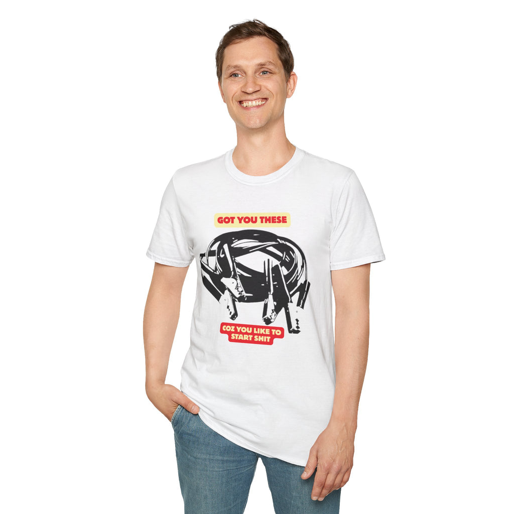 T-Shirt — “Got You These? ’Coz You Like to Start Shit” Graphic Tee (Car Wreck Design)