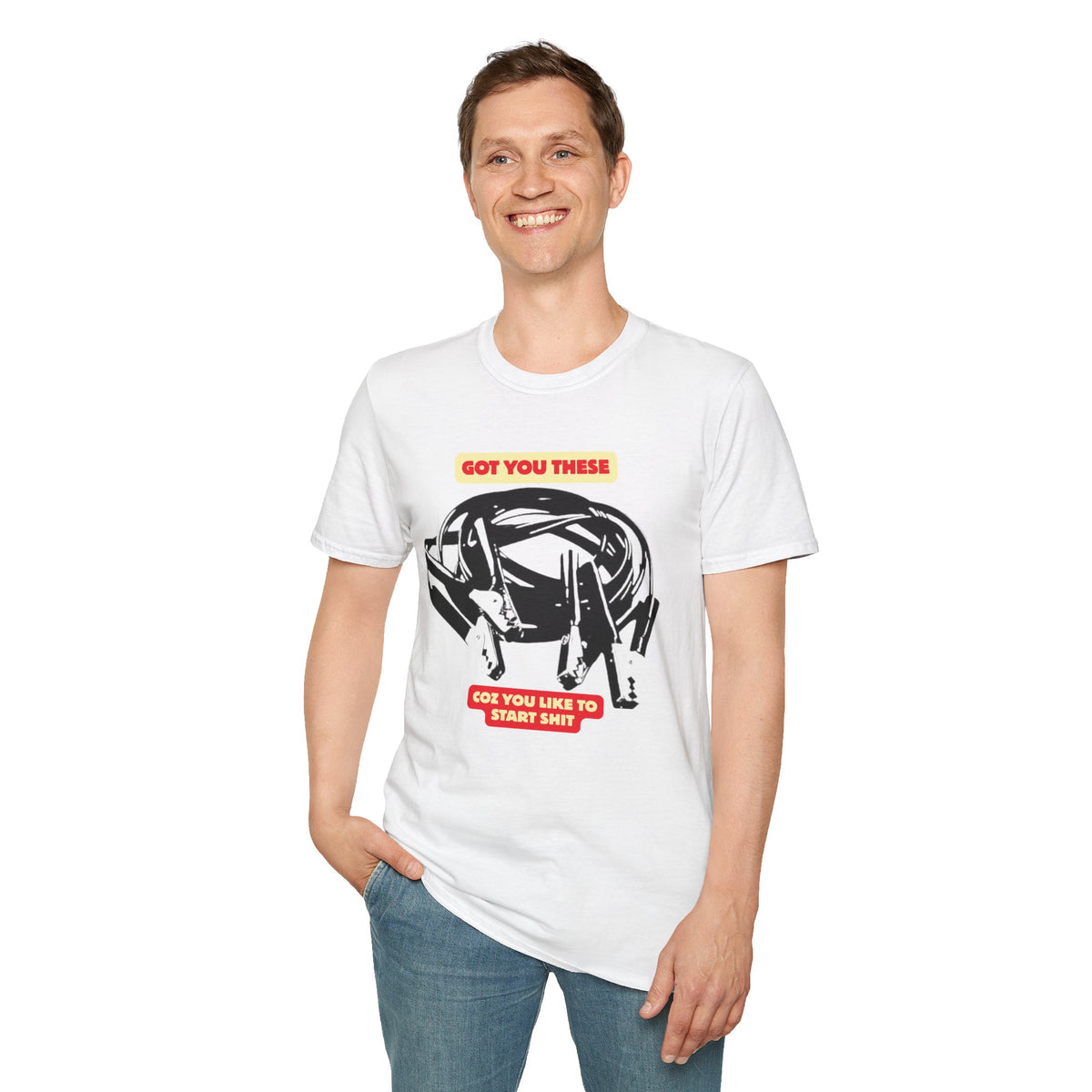 T-Shirt — “Got You These? ’Coz You Like to Start Shit” Graphic Tee (Car Wreck Design)