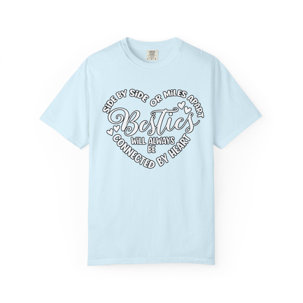 Besties Will Always Be Connected by Heart T-Shirt