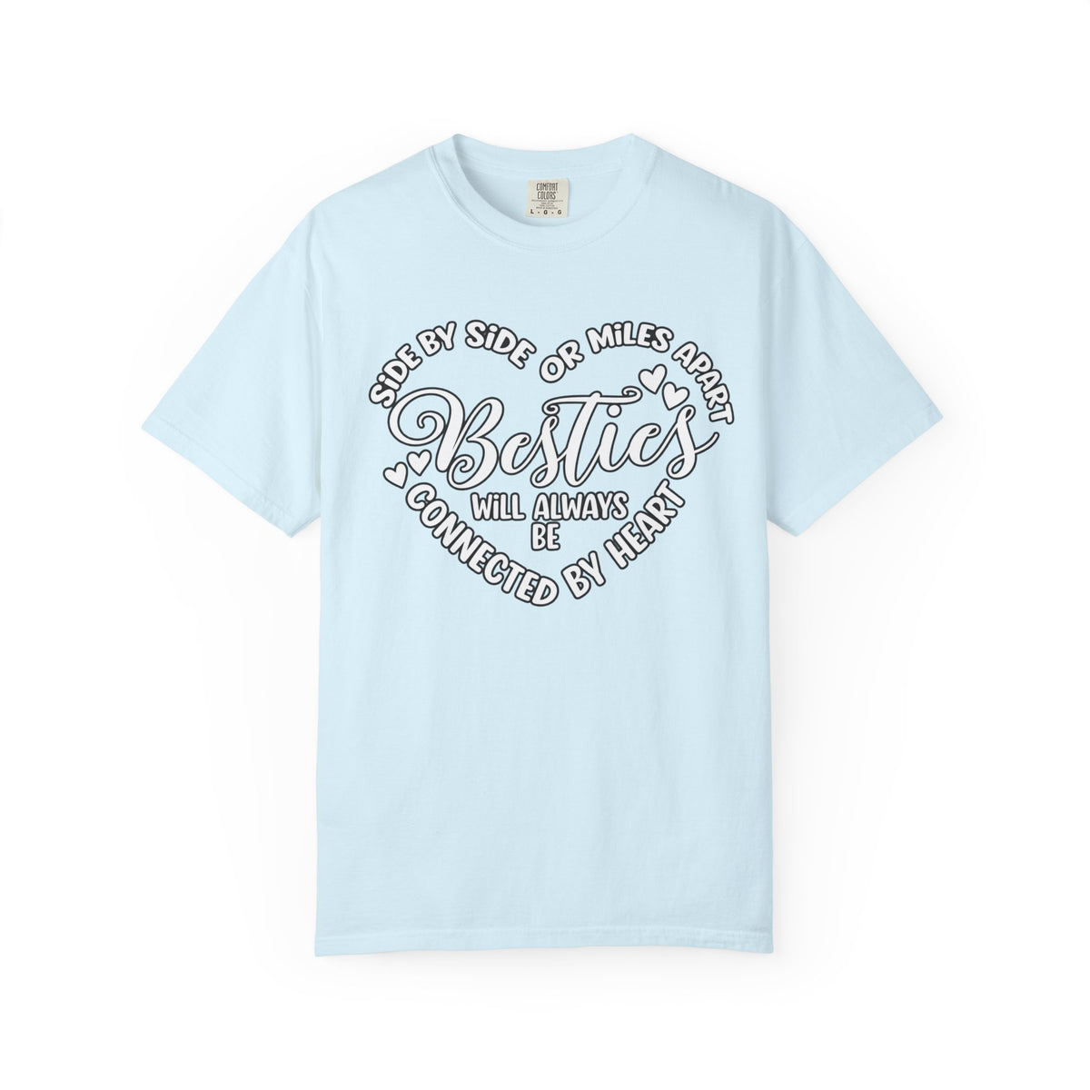 Besties Will Always Be Connected by Heart T-Shirt