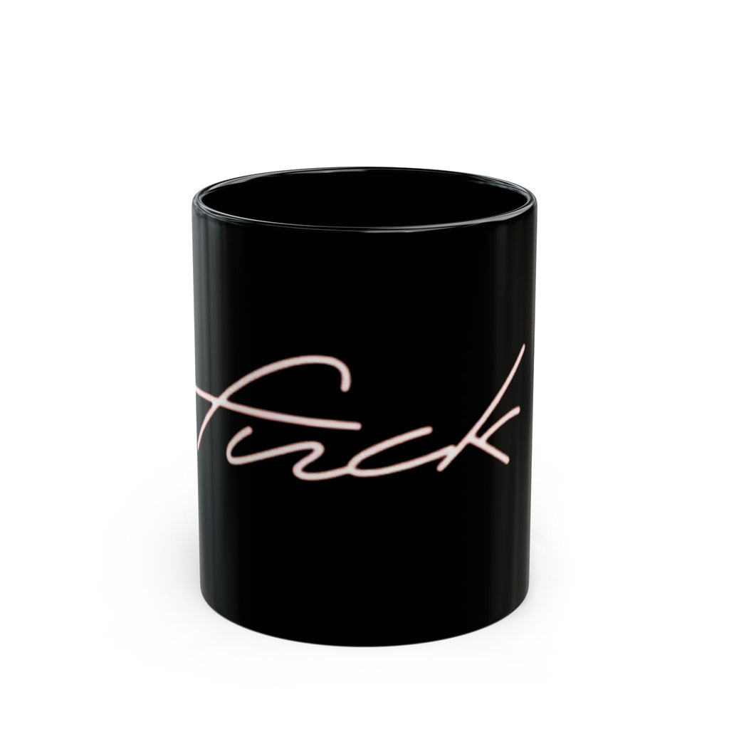Black Ceramic Mug with Pale Pink Script "F*ck" — Minimalist Provocative Coffee Cup (11oz, 15oz)