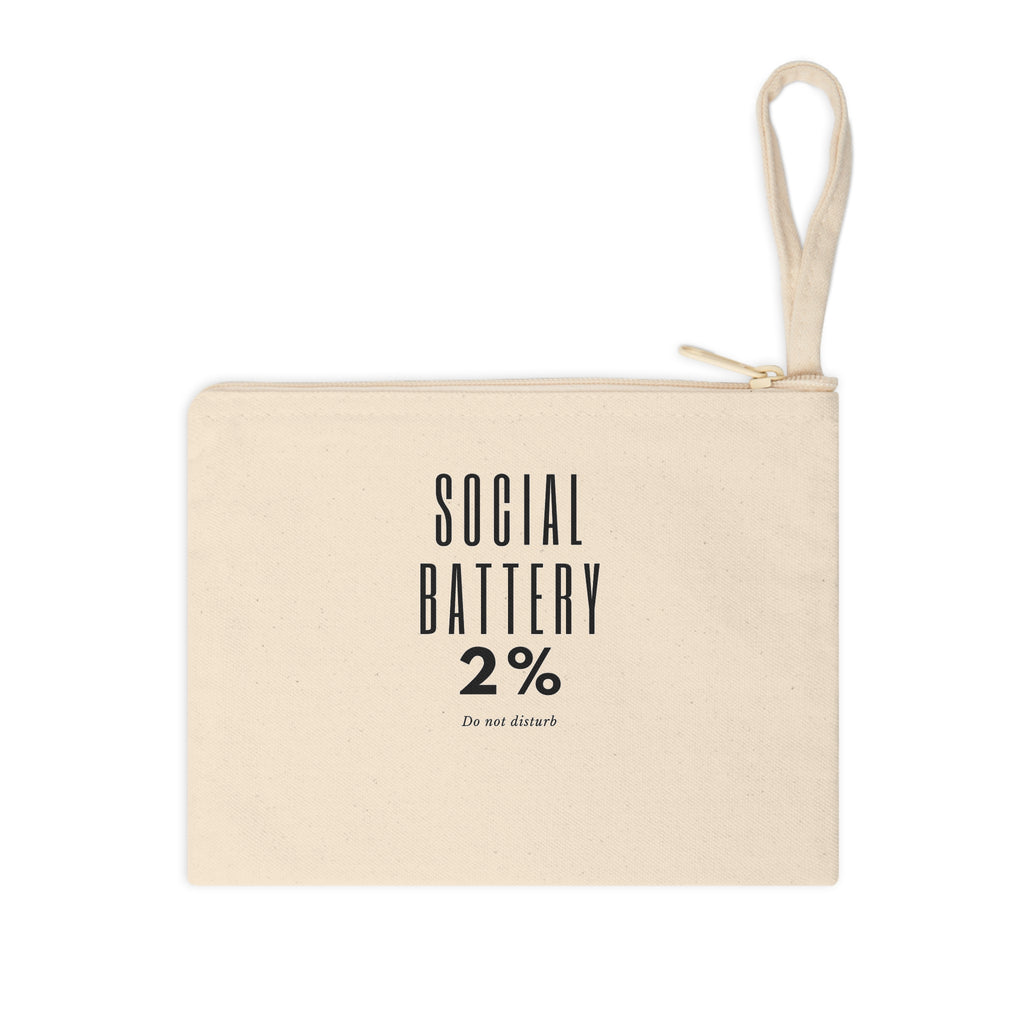 Accessory Pouch — "Social Battery 2%" Canvas Zipper Bag