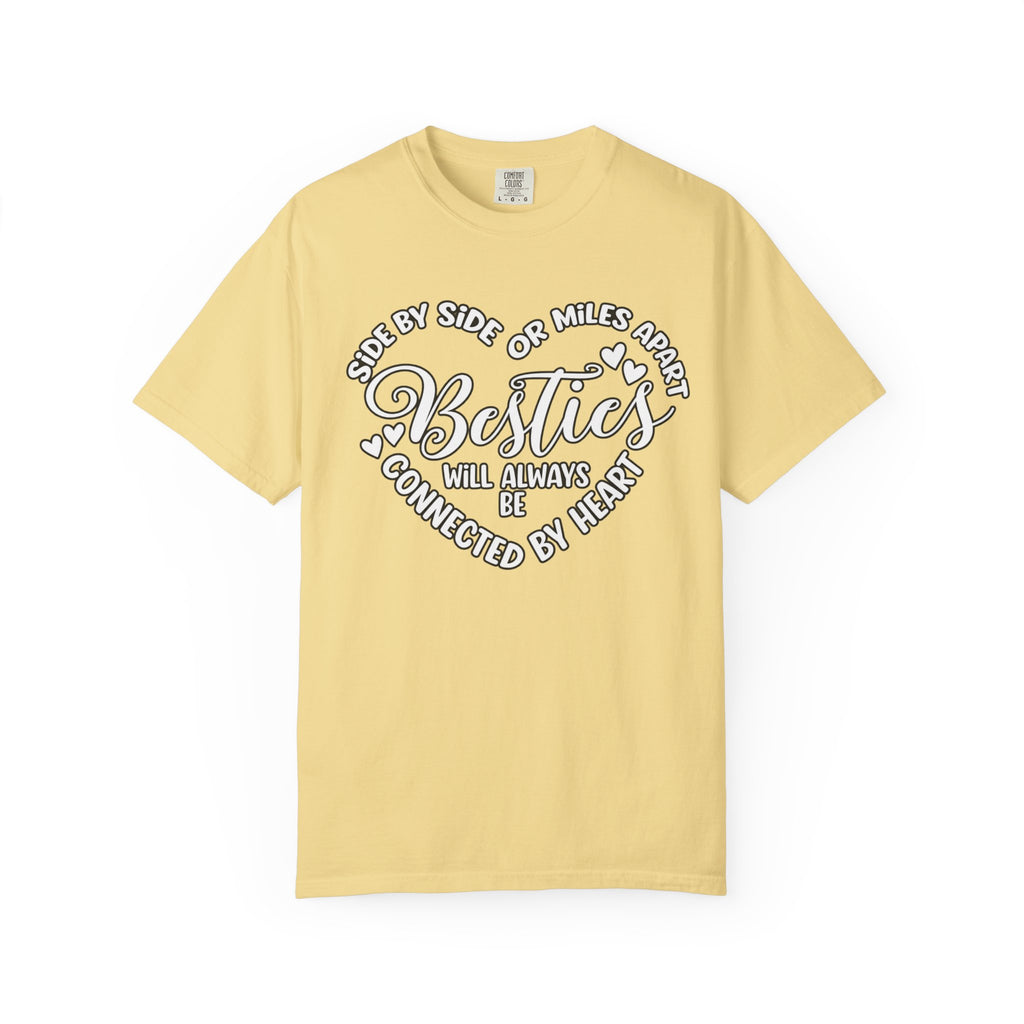 Besties Will Always Be Connected by Heart T-Shirt