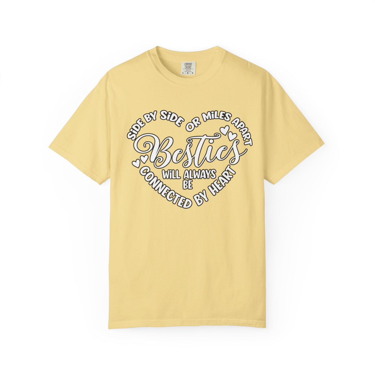 Besties Will Always Be Connected by Heart T-Shirt
