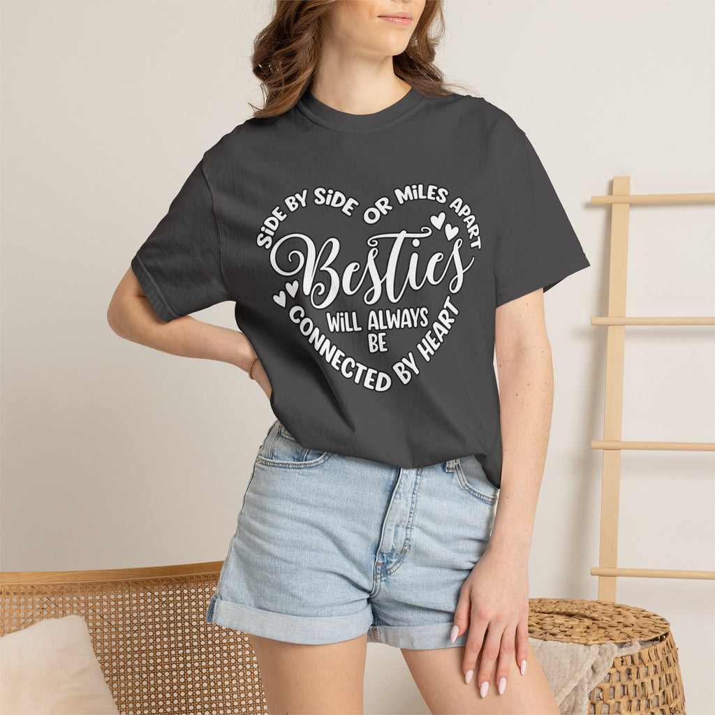Besties Will Always Be Connected by Heart T-Shirt
