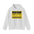 Hoodie - "Your DIY Keeps Me Employed" Yellow Worksite Warning Graphic