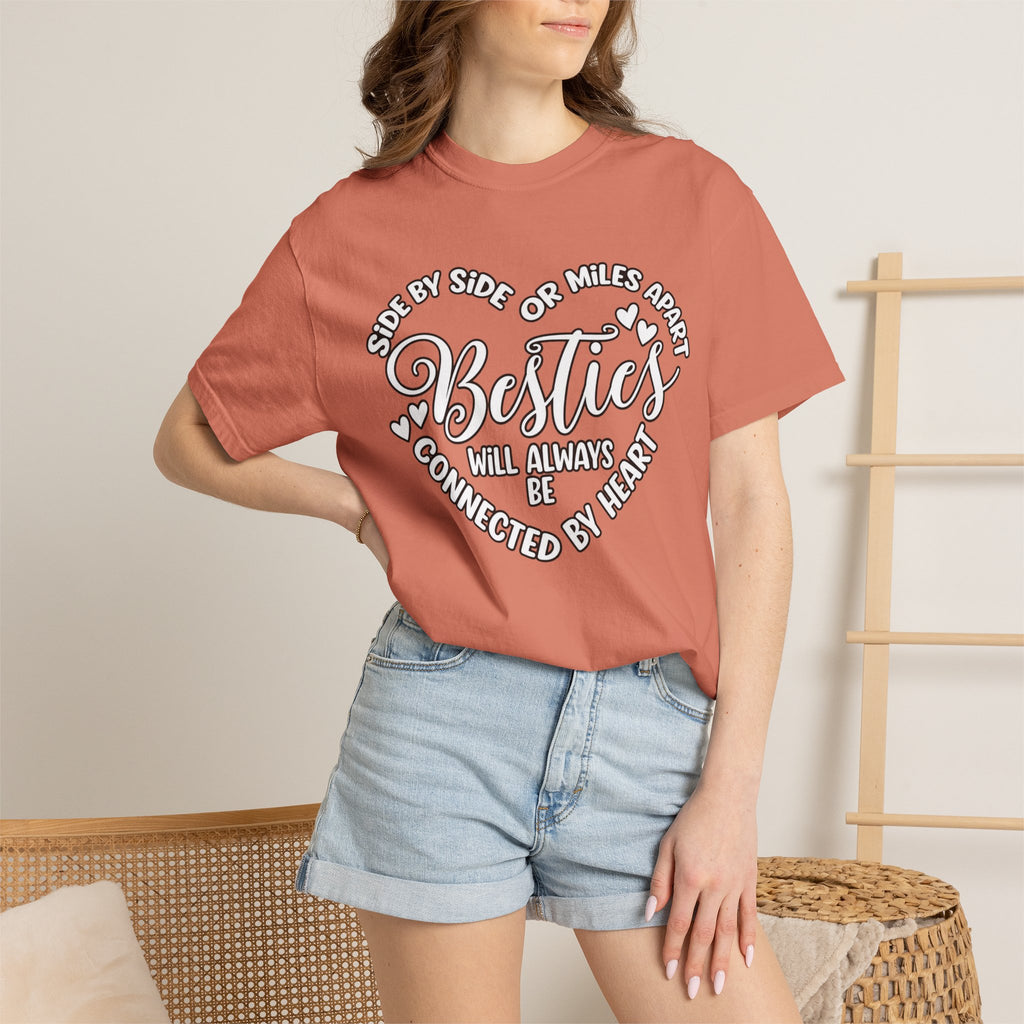 Besties Will Always Be Connected by Heart T-Shirt