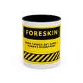Foreskin Funny Coffee Mug – "When Things Get Hard, I Always Disappear" Accent Mug