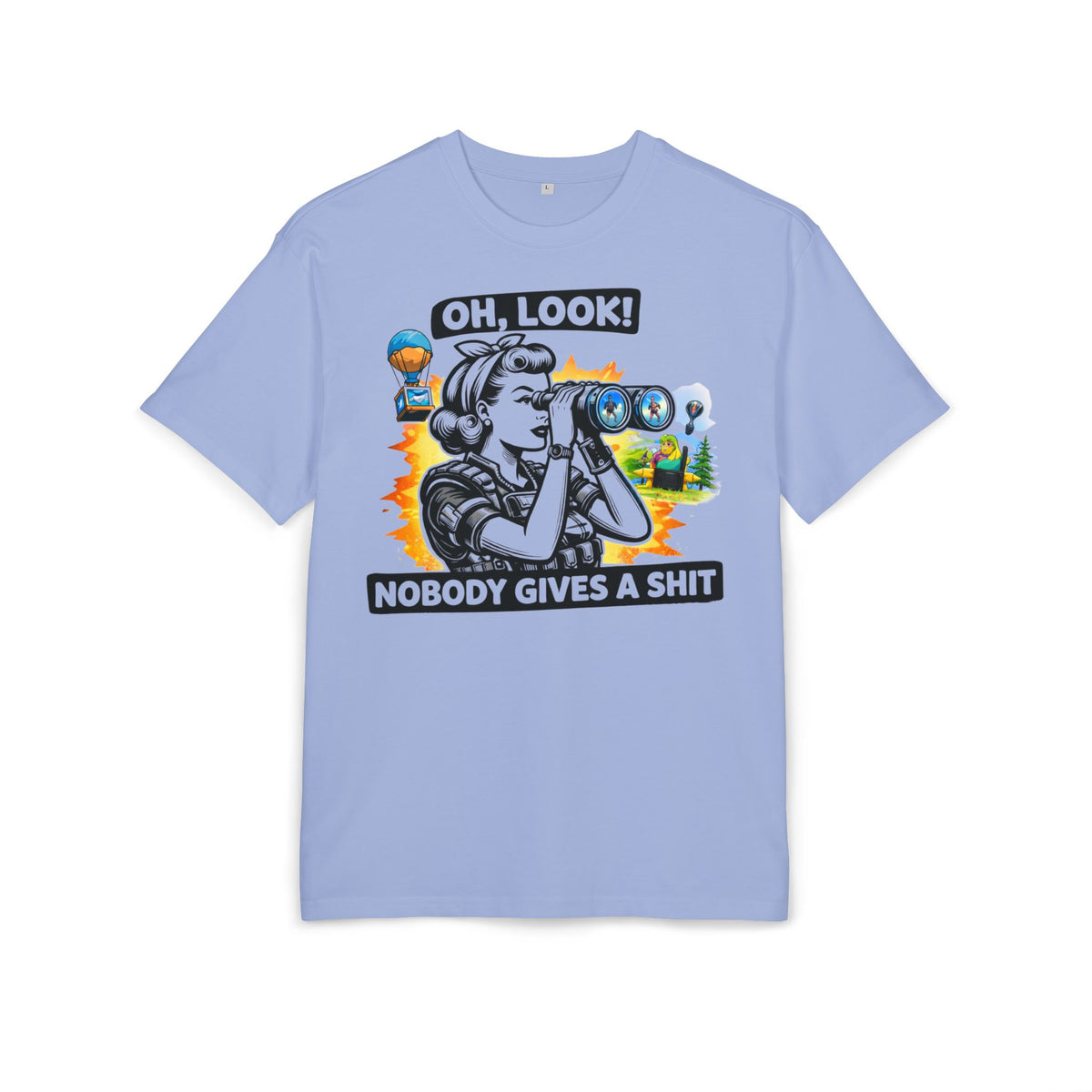 ‘Oh look nobody gives a shit’- Oversized Tshirt