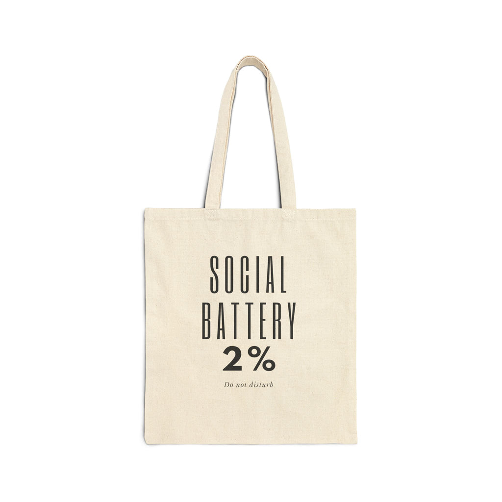 Tote — “Social Battery 2%” Canvas Tote Bag