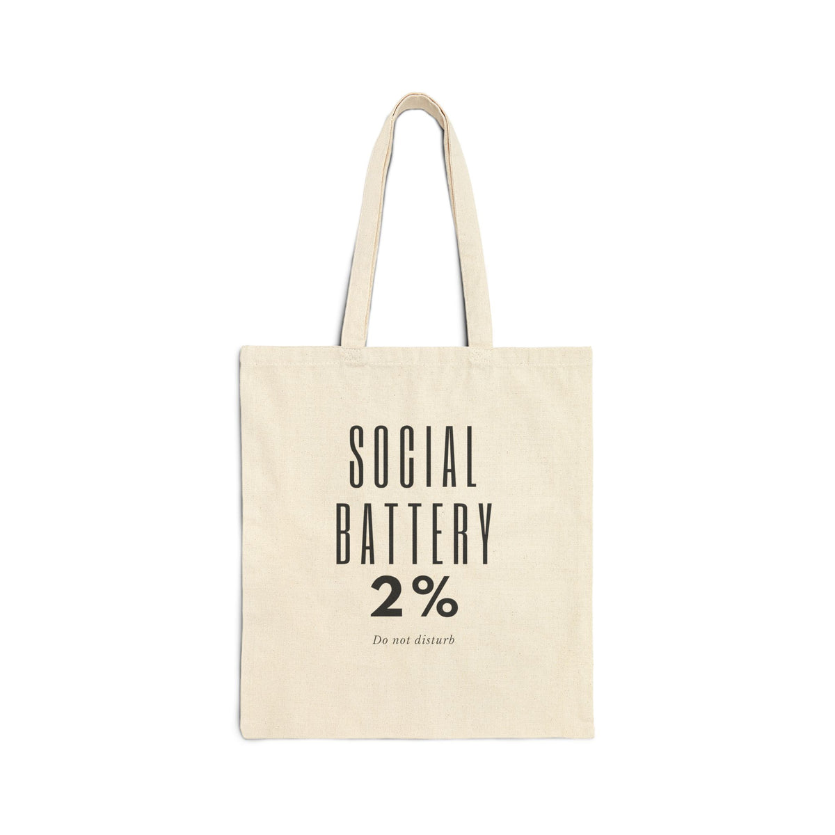 Tote — “Social Battery 2%” Canvas Tote Bag