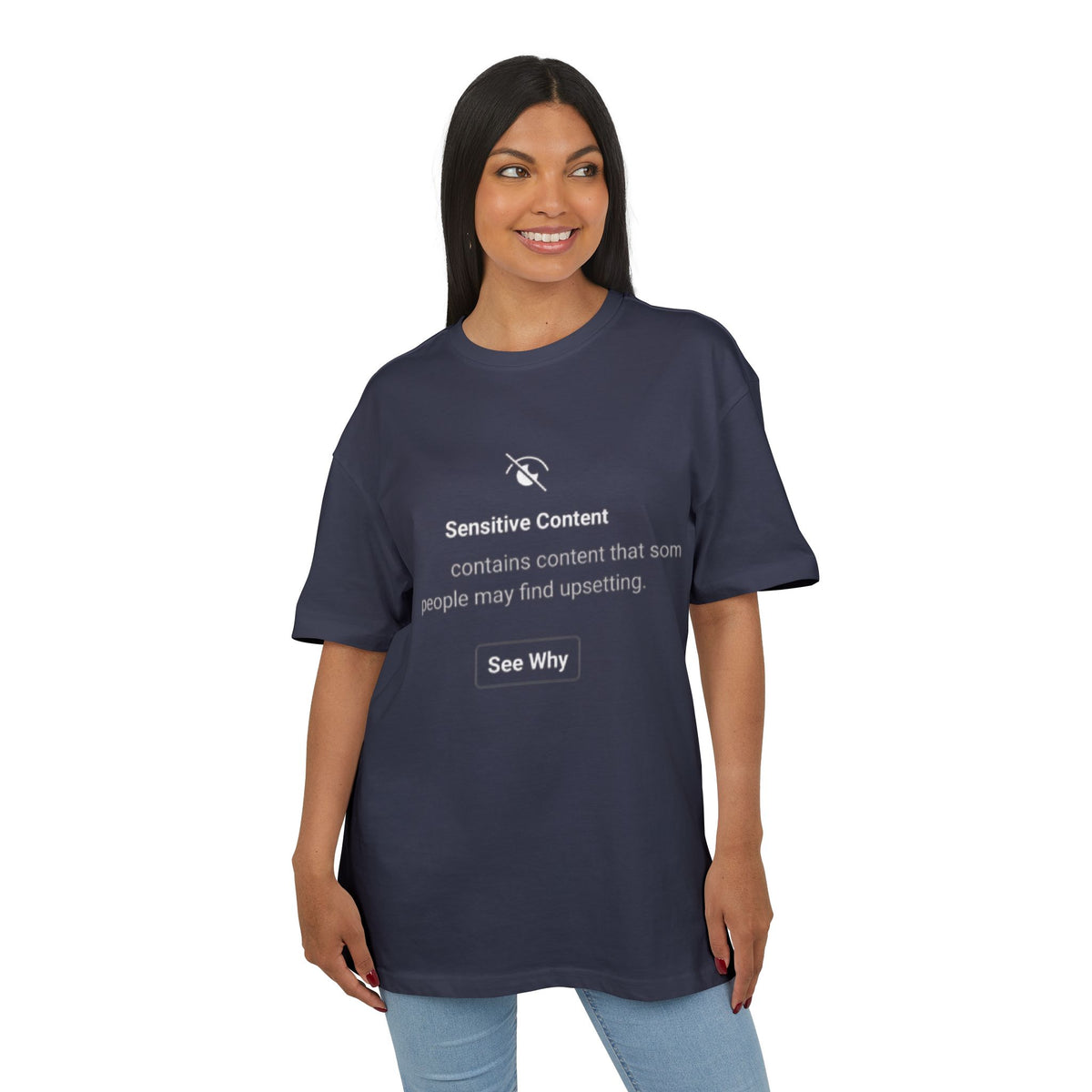 ‘Sensitive Content Warning’- Oversized Tshirt