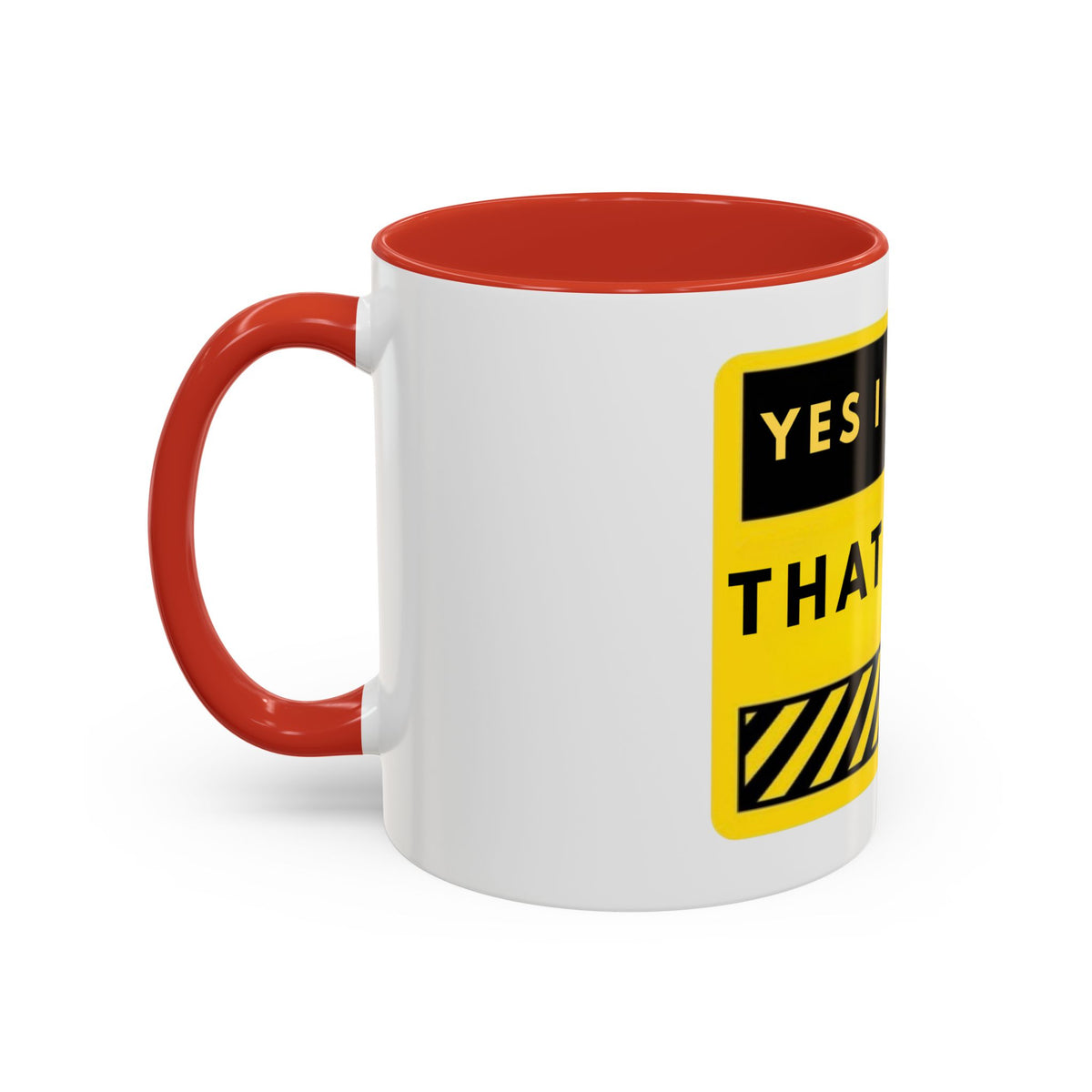 Coffee Mug — "Yes I Charge That Much" Bold Yellow Price-Tag Humor Mug