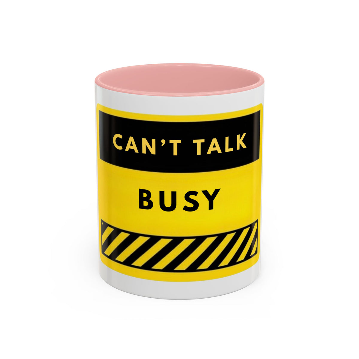 Accent Coffee Mug — "Can't Talk Busy" Yellow Caution Coffee Mug (11/15 oz)