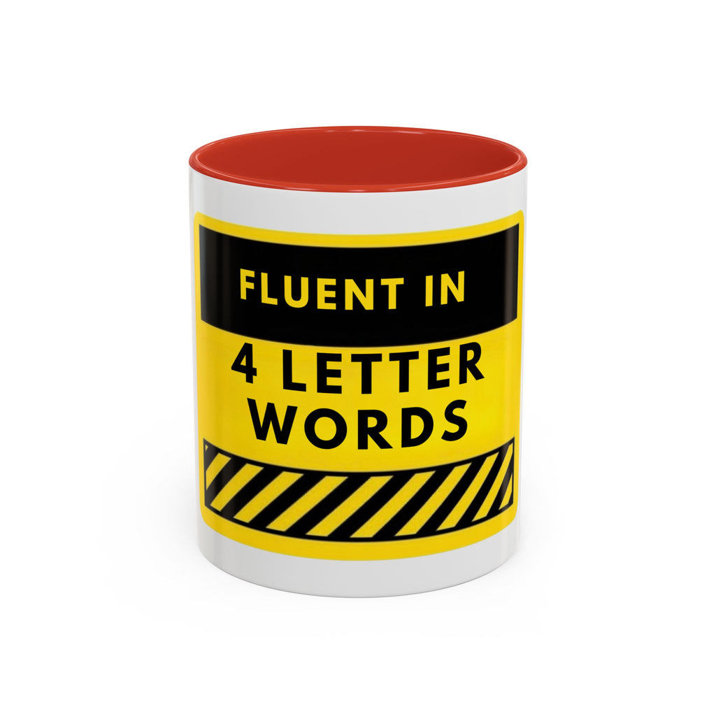 Coffee Mug — "Fluent in 4-Letter Words" Funny Retro Warning Sign