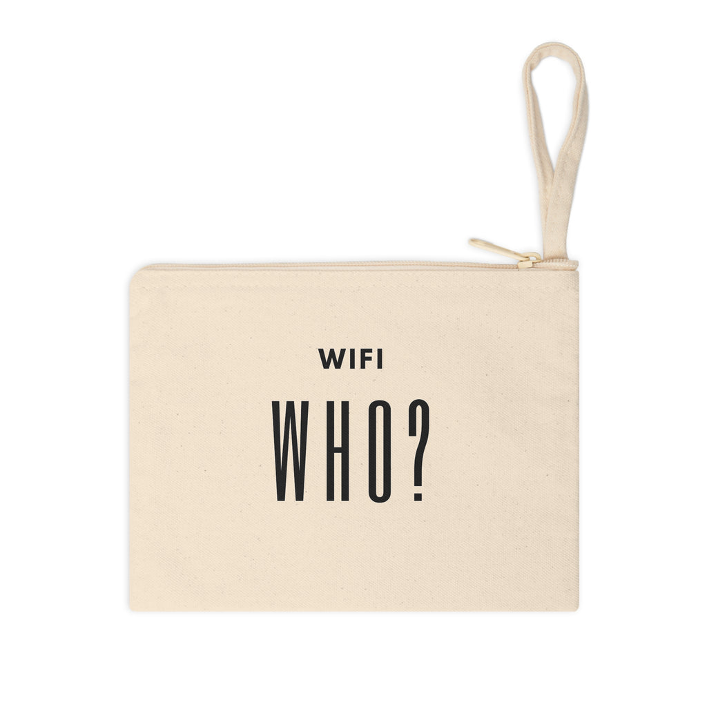 WiFi Who? Canvas Zipper Pouch – Funny Tech Travel Accessory