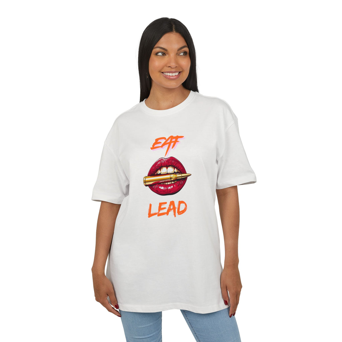 ‘Eat Lead’- Oversized Tshirt