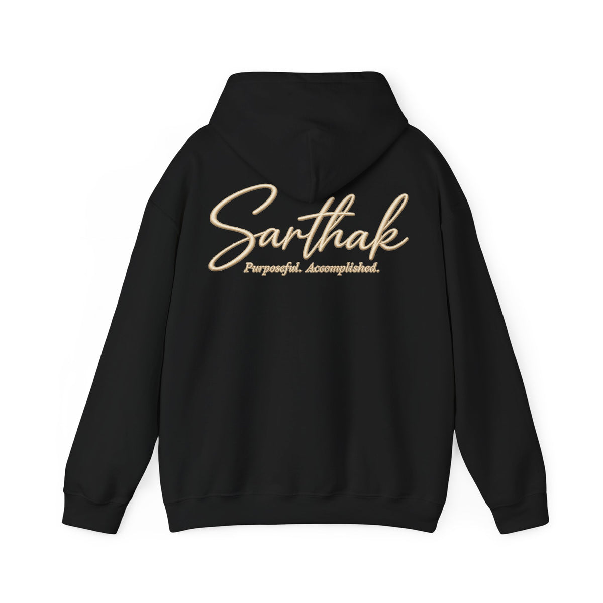 Sarthak Script Hoodie — “Purposeful. Accomplished.” Inspirational Name Hooded Sweatshirt