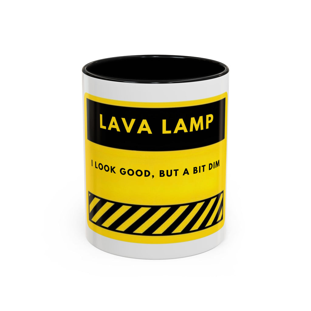 Lava Lamp Coffee Mug — Funny Yellow 'I Look Good, But a Bit Dim' Accent Mug