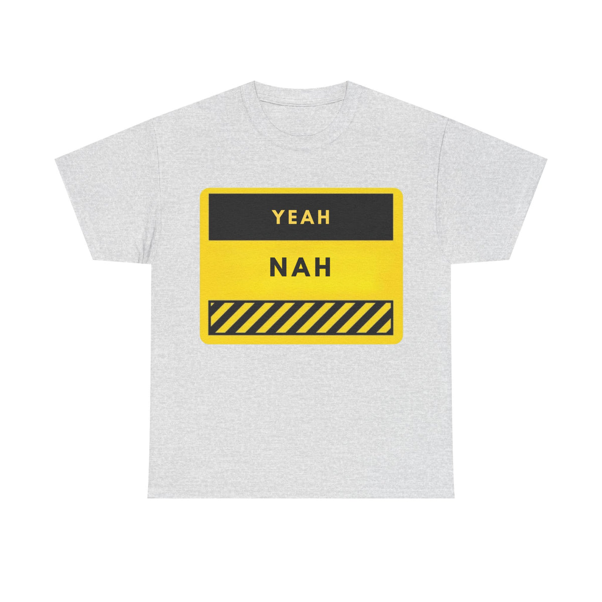 Yeah Nah Graphic Tee - Retro Warning Sign Casual T‑Shirt