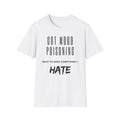 Got Mood Poisoning T-Shirt – "Must've Been Something I Hate" Graphic Tee