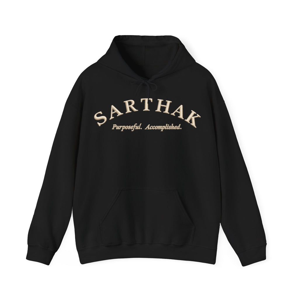 Sarthak Script Hoodie — “Purposeful. Accomplished.” Inspirational Name Hooded Sweatshirt