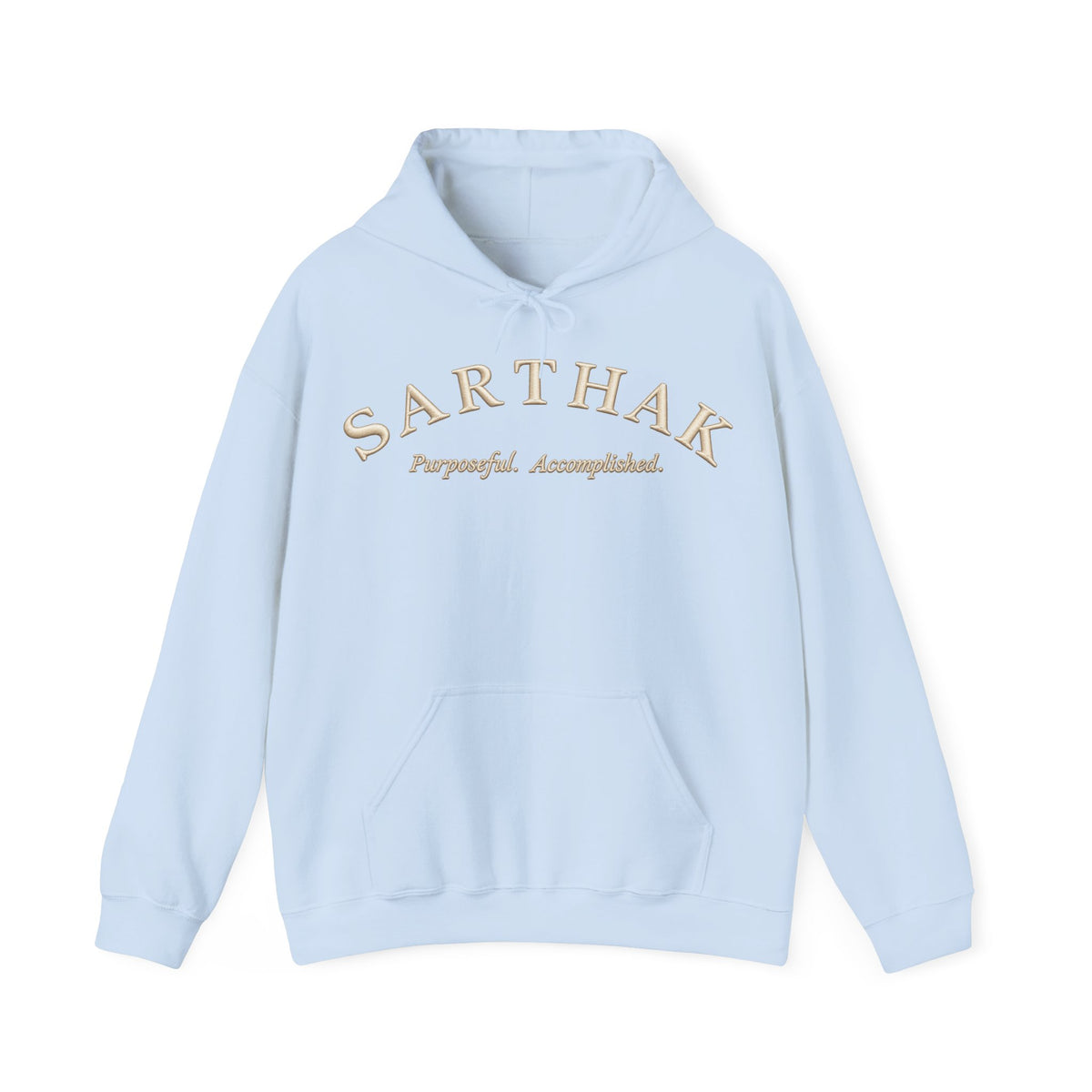 Sarthak Script Hoodie — “Purposeful. Accomplished.” Inspirational Name Hooded Sweatshirt