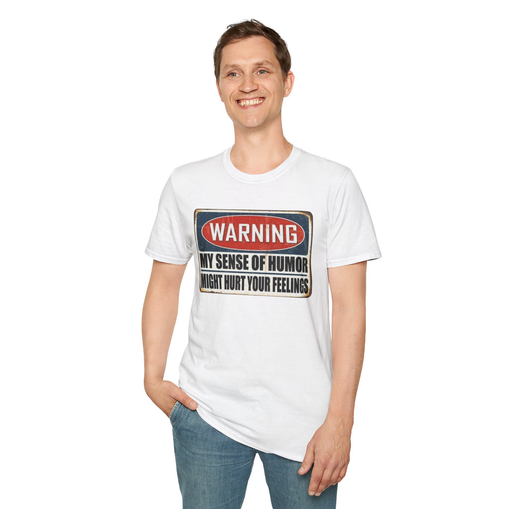 Warning My Sense Of Humor T-Shirt — Funny Retro Sign Graphic Tee