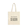 Tote Bag — "Peak Avoidance Season" Minimalist Cotton Canvas Tote for Introverts & Low-Key Living