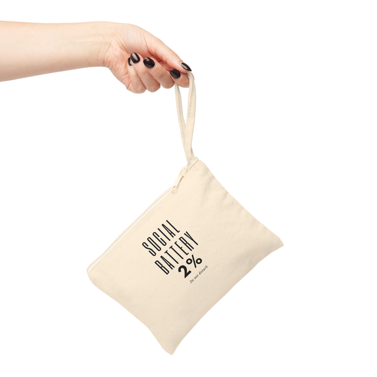 Accessory Pouch — "Social Battery 2%" Canvas Zipper Bag