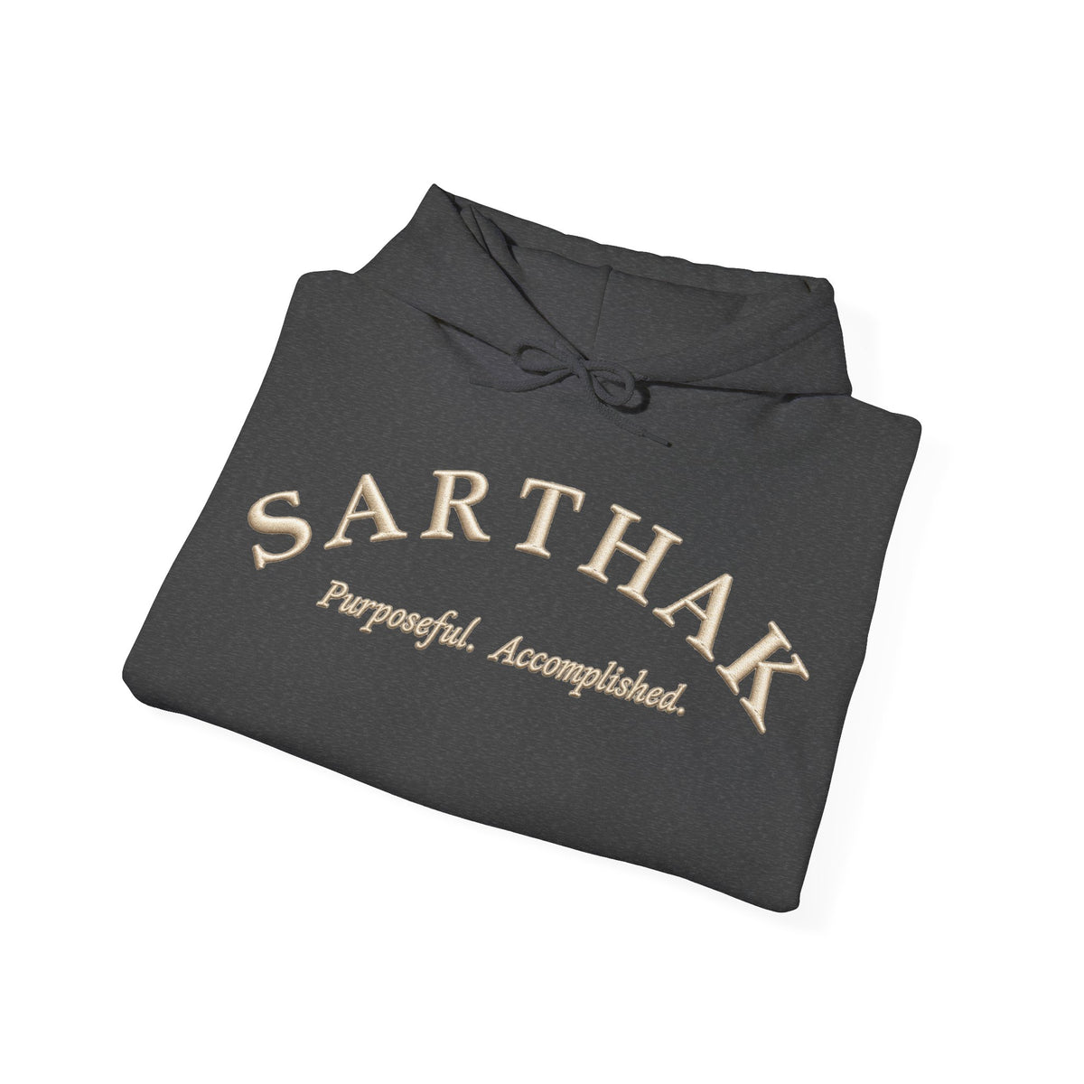 Sarthak Script Hoodie — “Purposeful. Accomplished.” Inspirational Name Hooded Sweatshirt